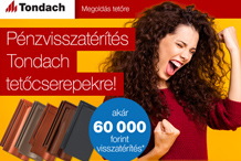 Tondach - Pénzvisszatérítés Tondach tetőcserepekre!